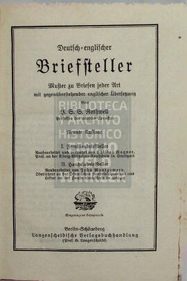 English-German Letter-Writer. Deutsch-Englischer Brieffteller