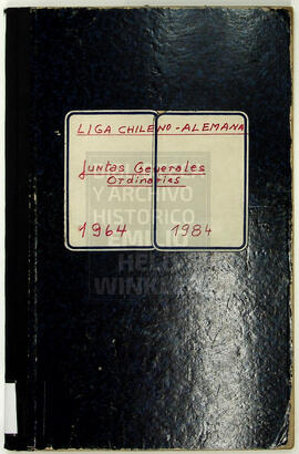Liga Chileno-Alemana. Juntas Generales Ordinarias. 1964 - 1984