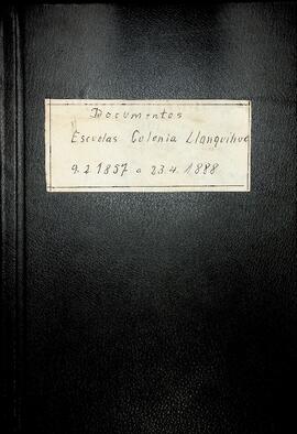 Documentos sobre las escuelas de la colonia y provincia de Llanquihue
