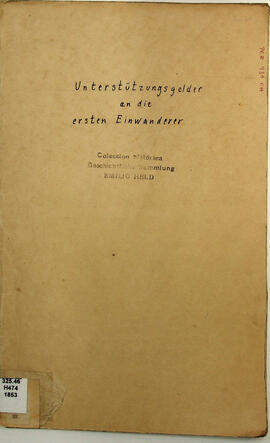 Unterstützungsgelder an die ersten Einwanderer