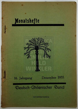 Monatshefte. 16. Jahrgang, Dezember 1935. Deutsch-Chilenischer Bund