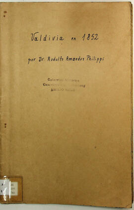Valdivia en 1852 por Dr. Rodulfo Amandus Philippi
