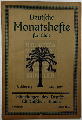 Deutsche Monatshefte für Chile 7. Jahrgang, März 1927