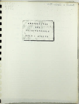 Abschriften des Briefwechsels Held-Aurich