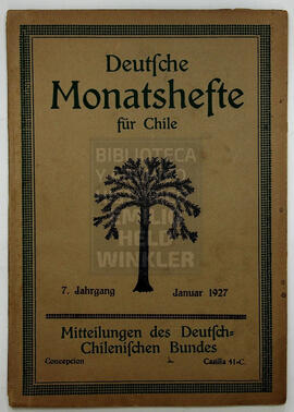 Deutsche Monatshefte für Chile. 7. Jahrgang, Januar 1927
