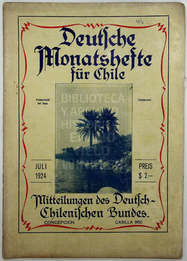 Deutsche Monatshefte für Chile. Juli 1924. Mitteilungen des Deutsch-Chilenischen Bundes