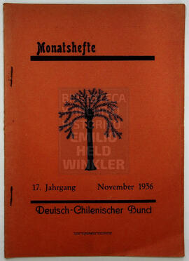 Monatshefte. 17. Jahrgang, November 1936 Deutsch-Chilenischer Bund