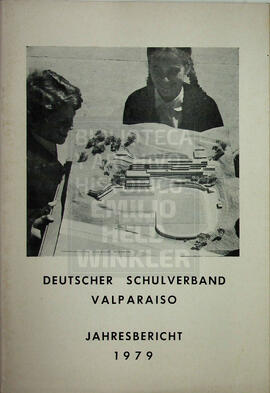 Deutscher Schulverband Valparaiso Jahresbericht 1979
