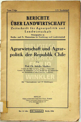 Agrarwirtschaft und Agrarpolitik der Republik Chile