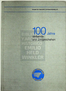 100 Jahre Verbands- un Zeitgeschenhen
