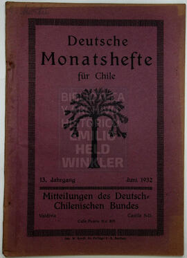 Deutsche Monatshefte für Chile. 13. Jahrgang, Juni 1932